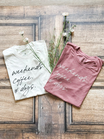 WEEKENDS COFFEE AND DOGS Graphic T-Shirt