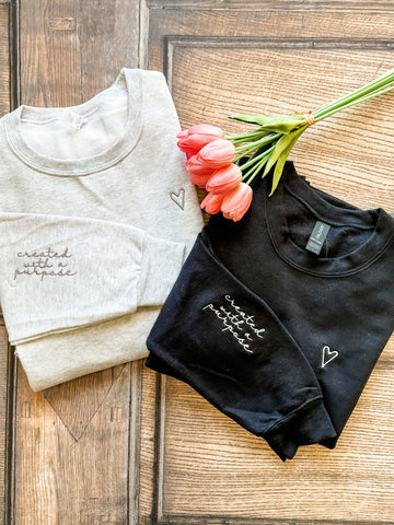 Created With A Purpose Sweatshirt
