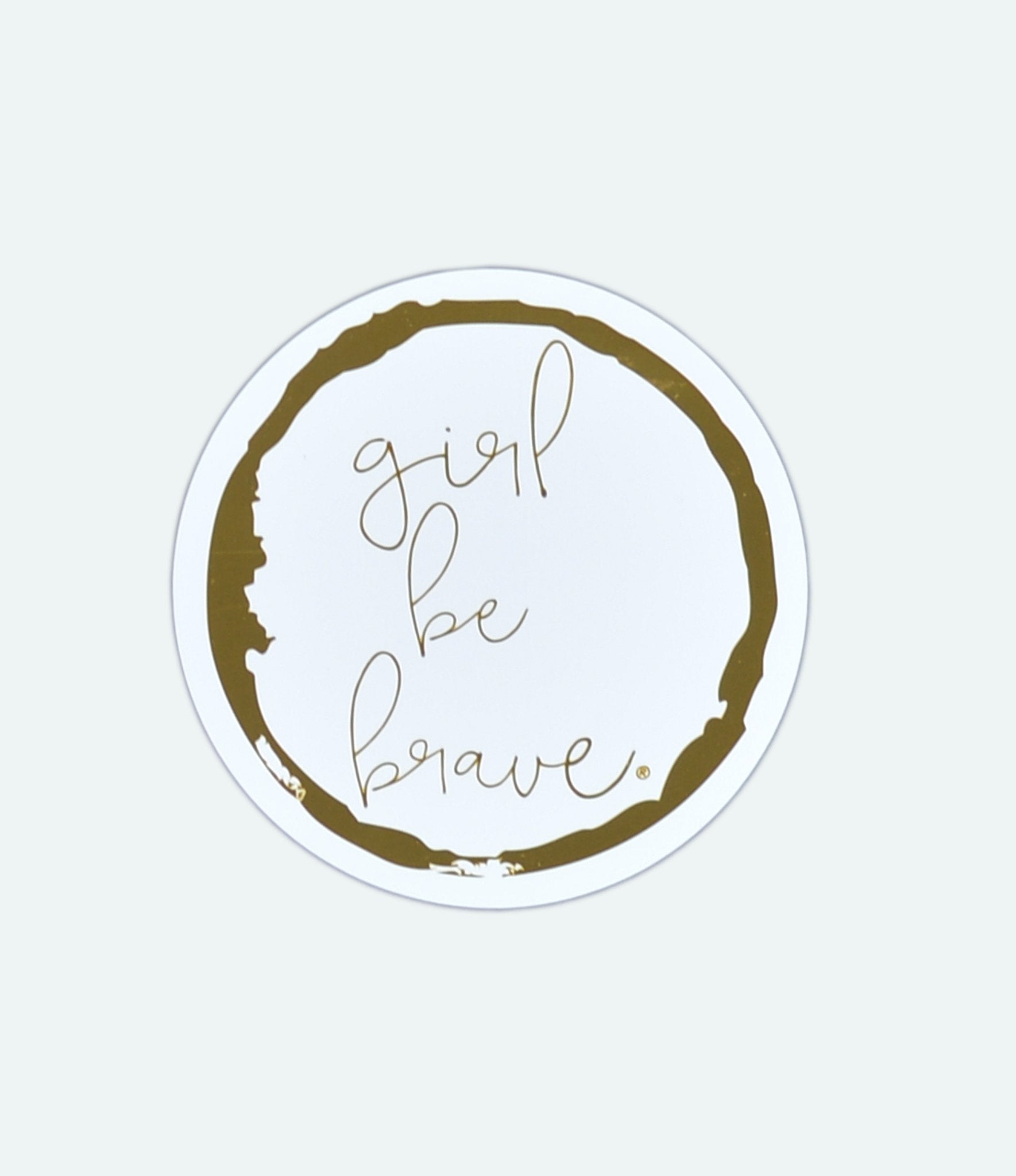 Girl Be Brave Automobile Sticker