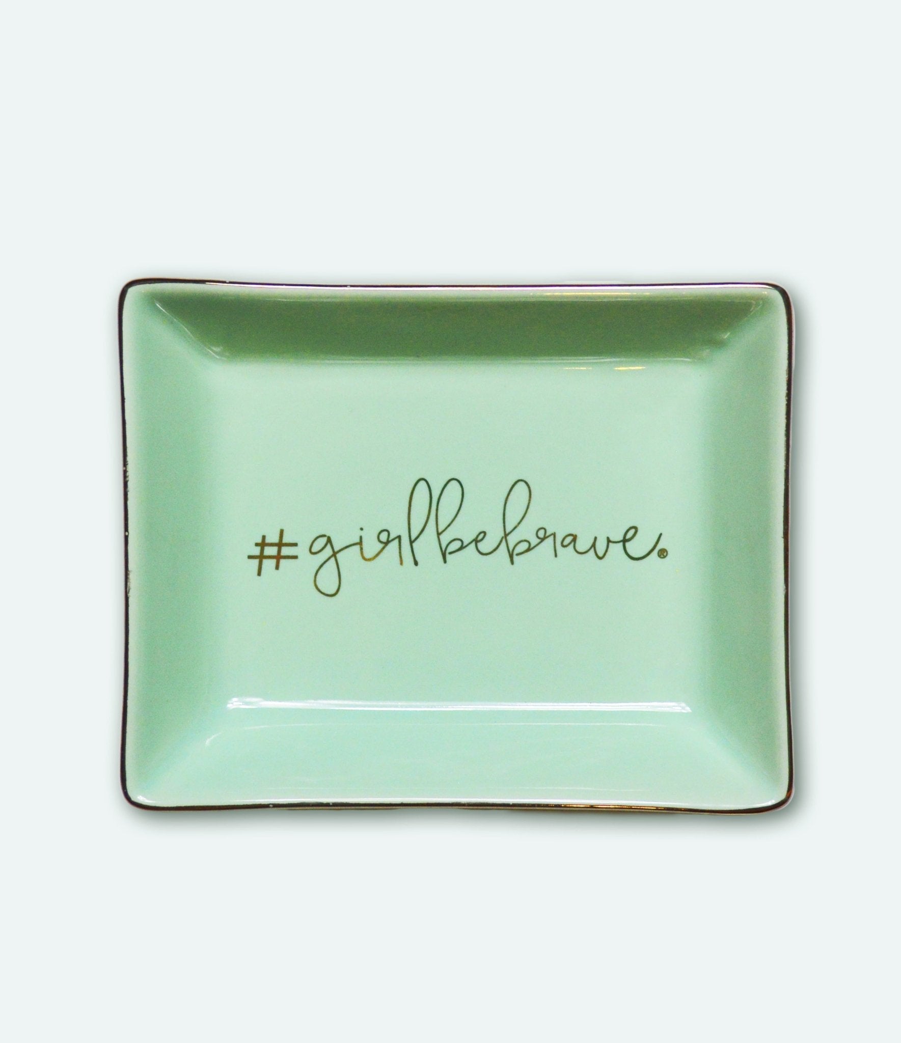 Girl Be Brave Green and Gold Ceramic Tray